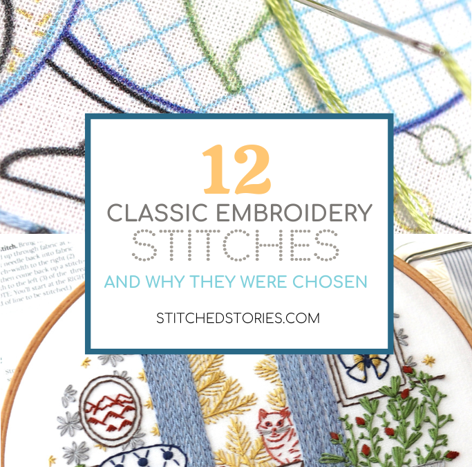 The 12 classic hand embroidery stitches–and why they were chosen