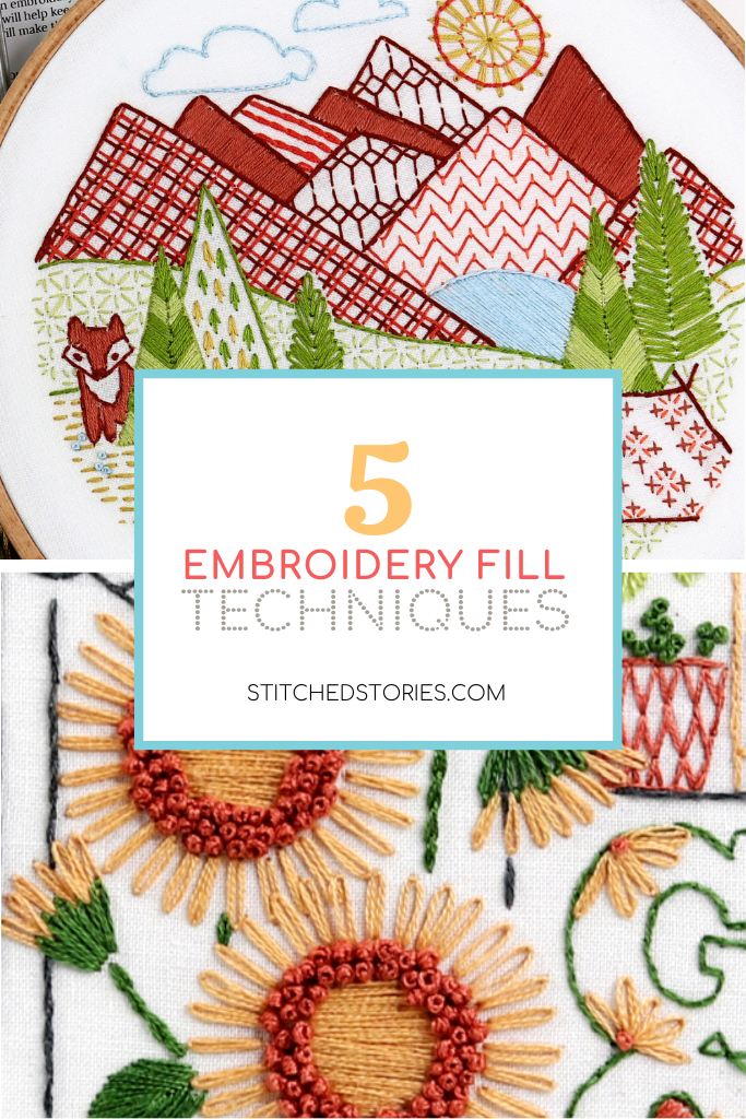 5 Embroidery Fill Techniques - Stitched Stories Blog