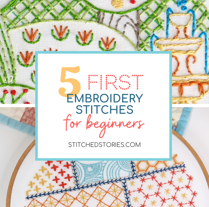 5 First Embroidery Stitches for Beginners to Learn