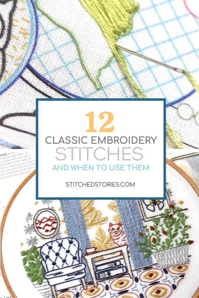 12 Classic Hand Embroidery Stitches (and when to use each) - Stitched Stories