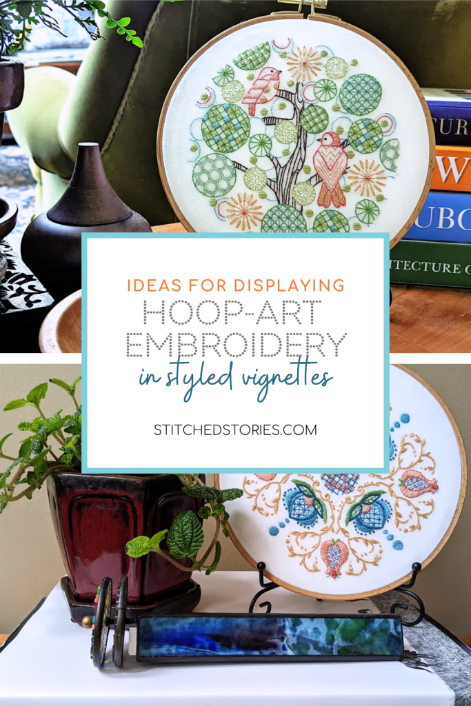 Title card for blog post called: Hoop-Art Embroidery in Styled Vignettes