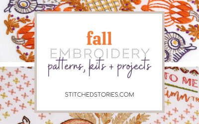 Fall Embroidery Patterns, Kits and Projects