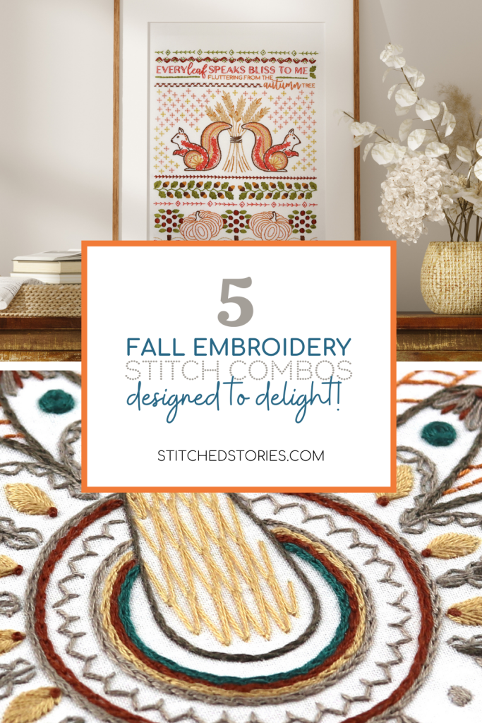 Title card for blog post on Fall Embroidery Stitch Combinations