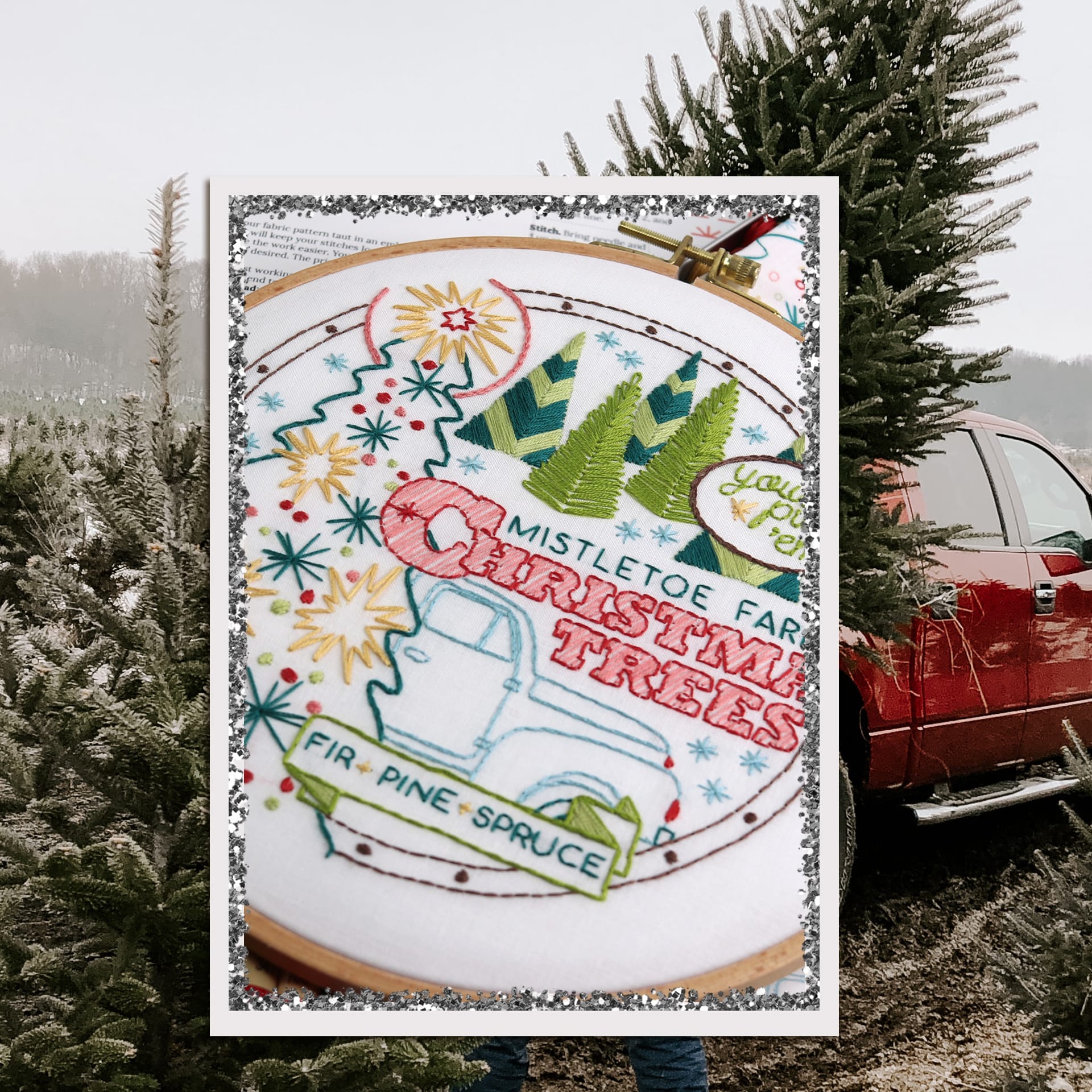 embroidered Christmas trees and vintage truck inspired by a visit to the Christmas tree farm